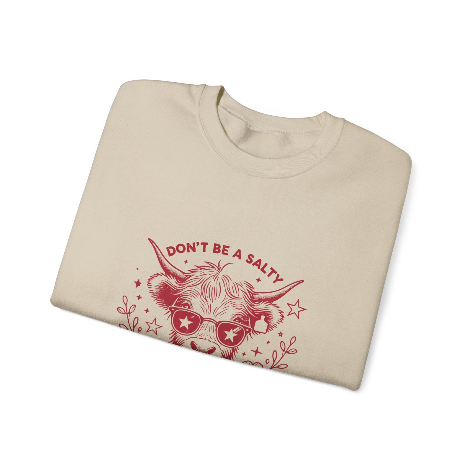 Don’t Be Salty Heifer Red Cow Funny Farm Animal Graphic - Sweatshirt - Image 7