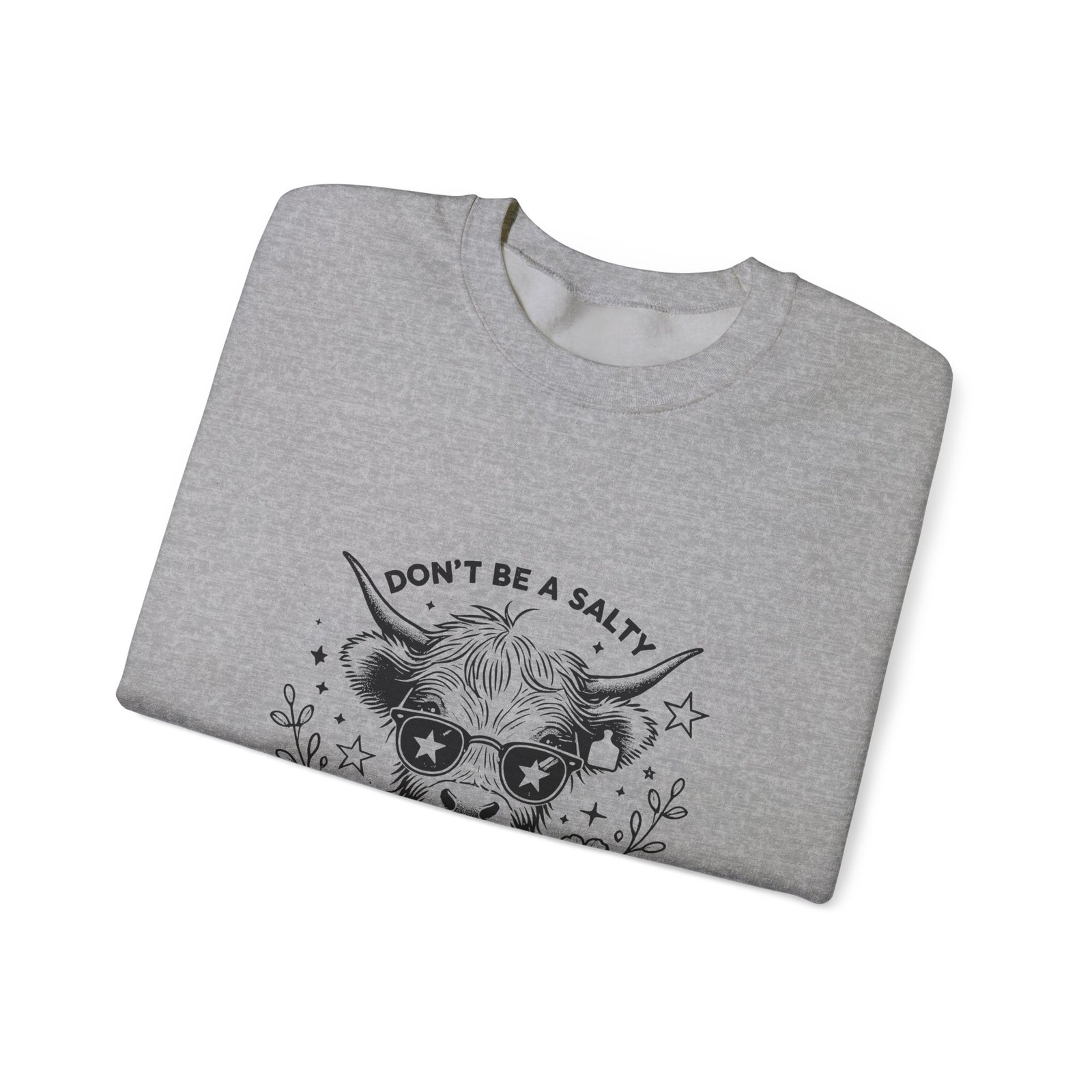 Don’t Be Salty Heifer Funny Black Cow Illustration - Sweatshirt - Image 11