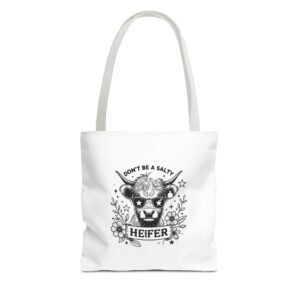 Don’t Be Salty Heifer Funny Black Cow Illustration - Tote Bag
