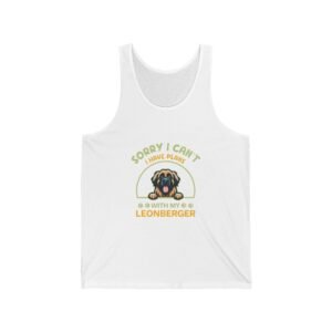 Leonberger Dog with Sorry I Have Plans Funny Quote - Tank Top