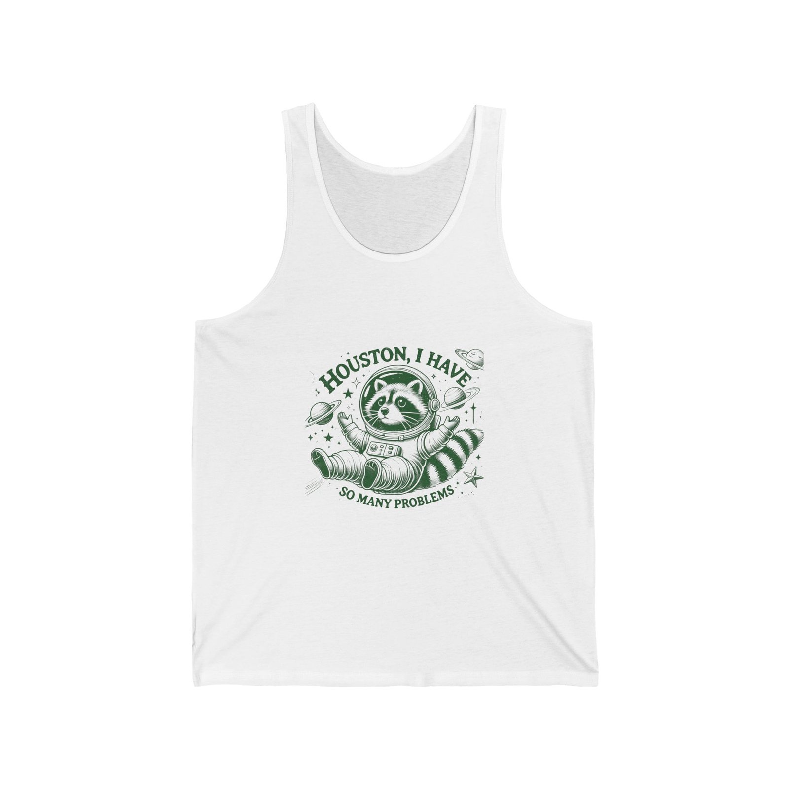 Houston I Have So Many Problems Funny Green Raccoon Graphic - Tank Top