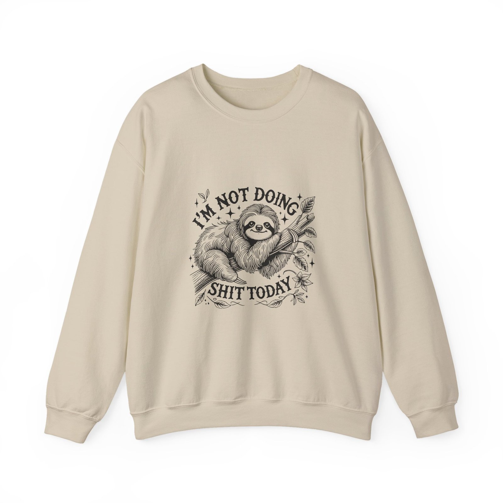 I’m Not Doing Shit Today Black Sloth Lazy Design - Sweatshirt - Image 5