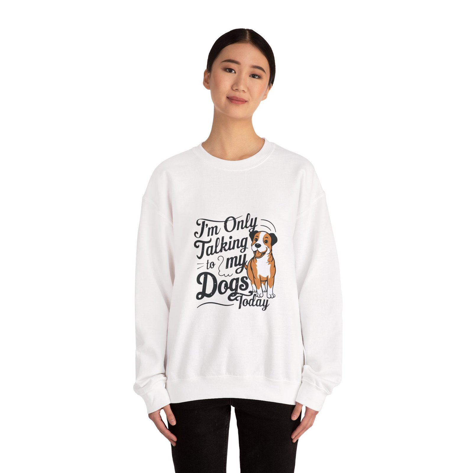 Talking To My Dog Today Whimsical Typography Design - Sweatshirt - Image 4