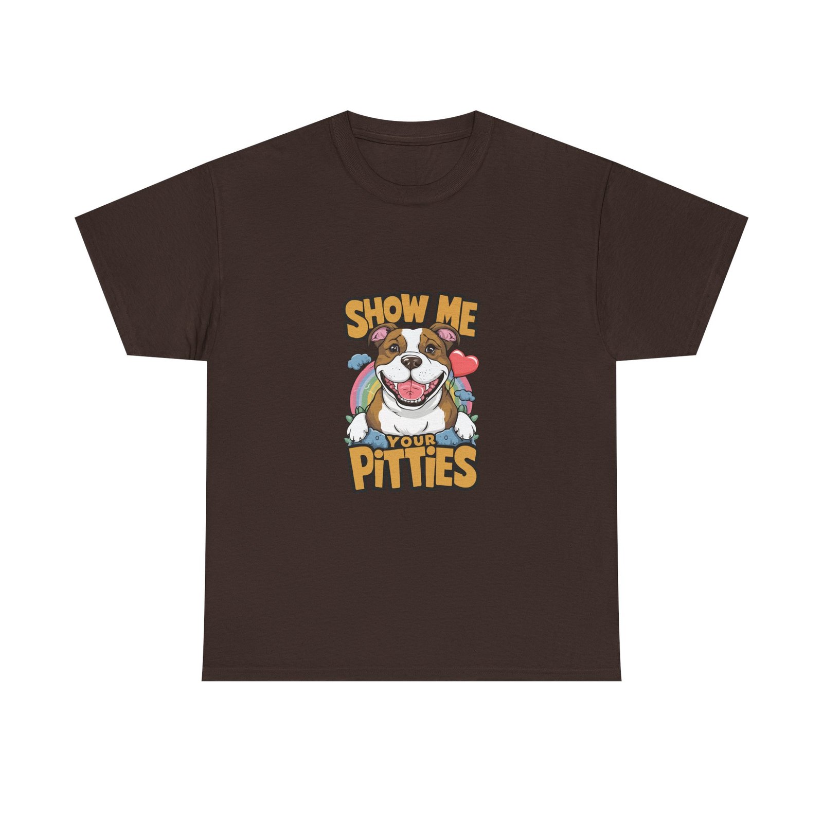Show Me Your Pitties Dog Lover Graphic Design - T-shirt