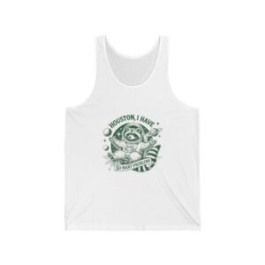 Houston I Have So Many Problems Green Raccoon Space Design - Tank Top
