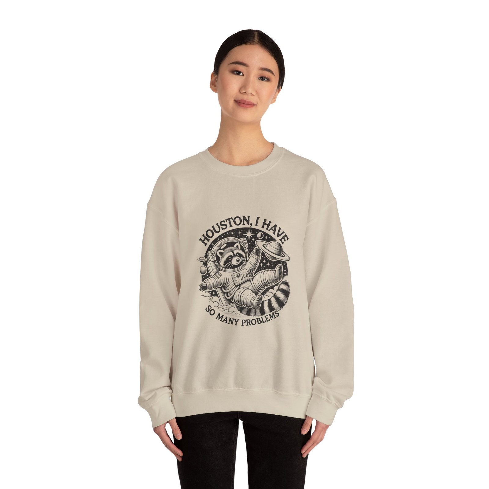Houston I Have So Many Problems Black Raccoon Design - Sweatshirt - Image 8
