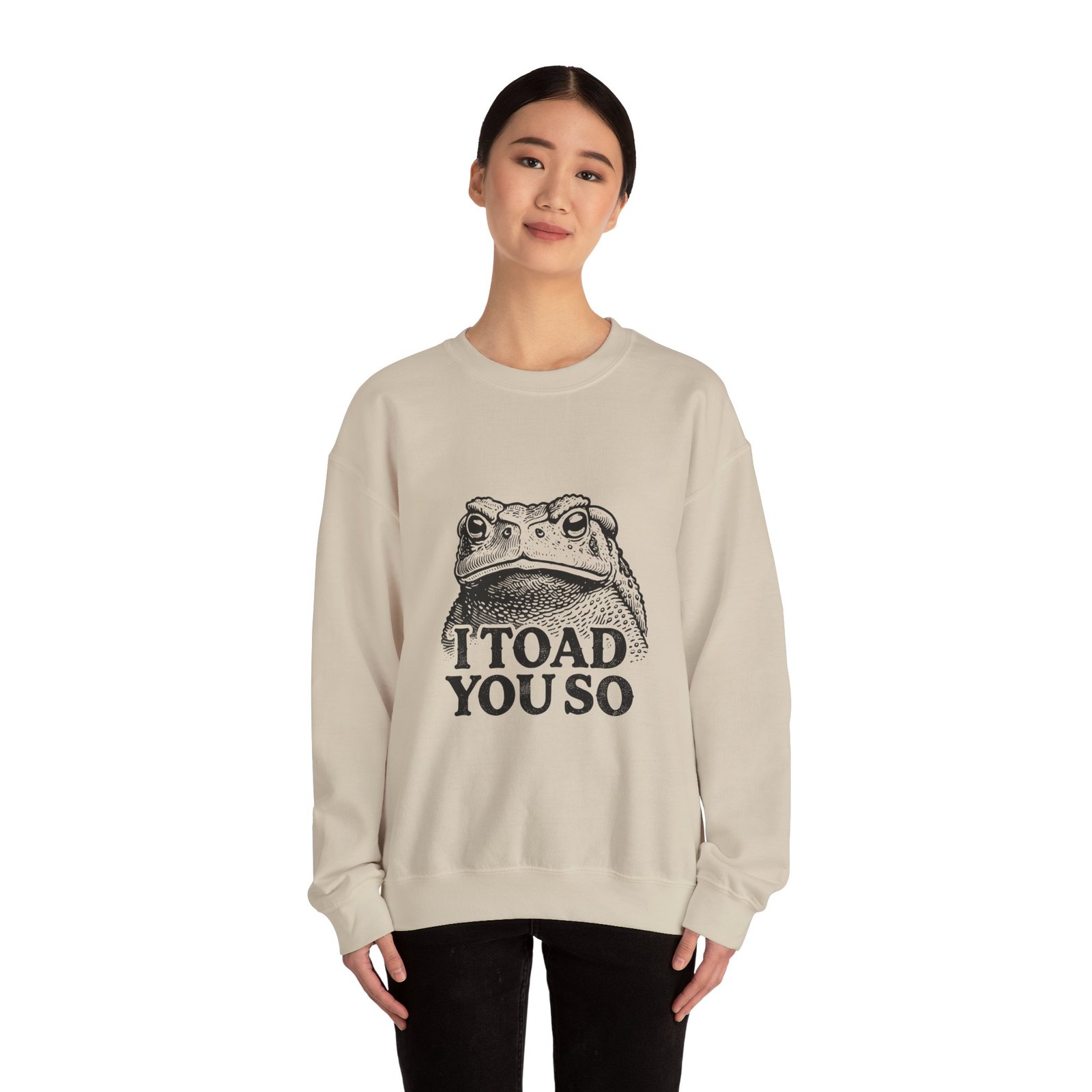 I Toad You So Funny Black Frog Illustration - Sweatshirt - Image 8
