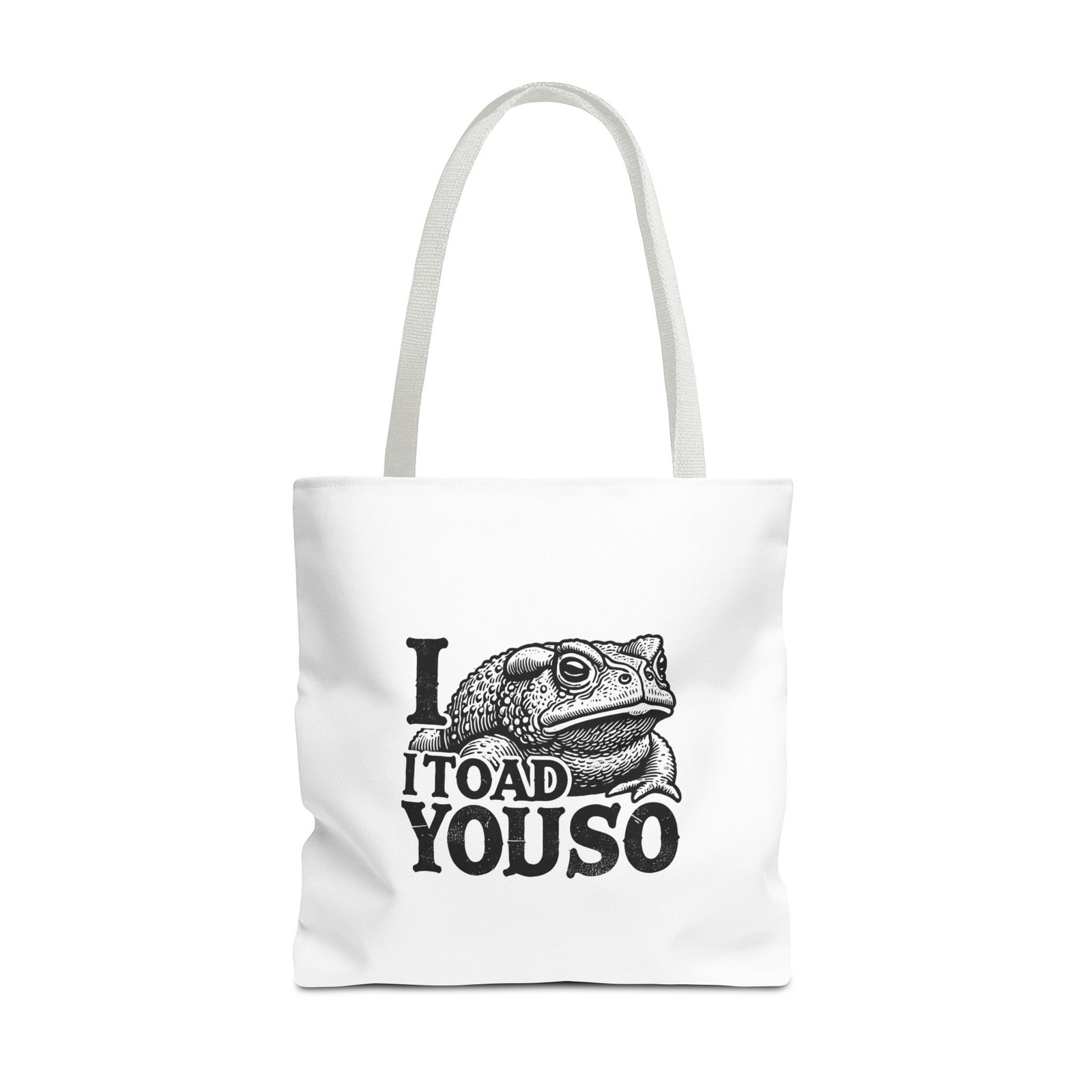 I Toad You So Black Frog Funny Pun Design - Tote Bag - Image 9