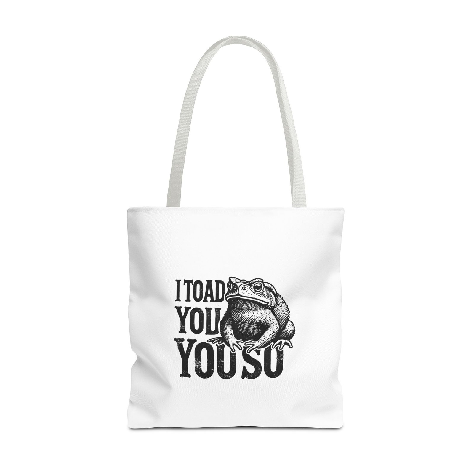 I Toad You So Funny Black Frog Pun Design - Tote Bag - Image 9