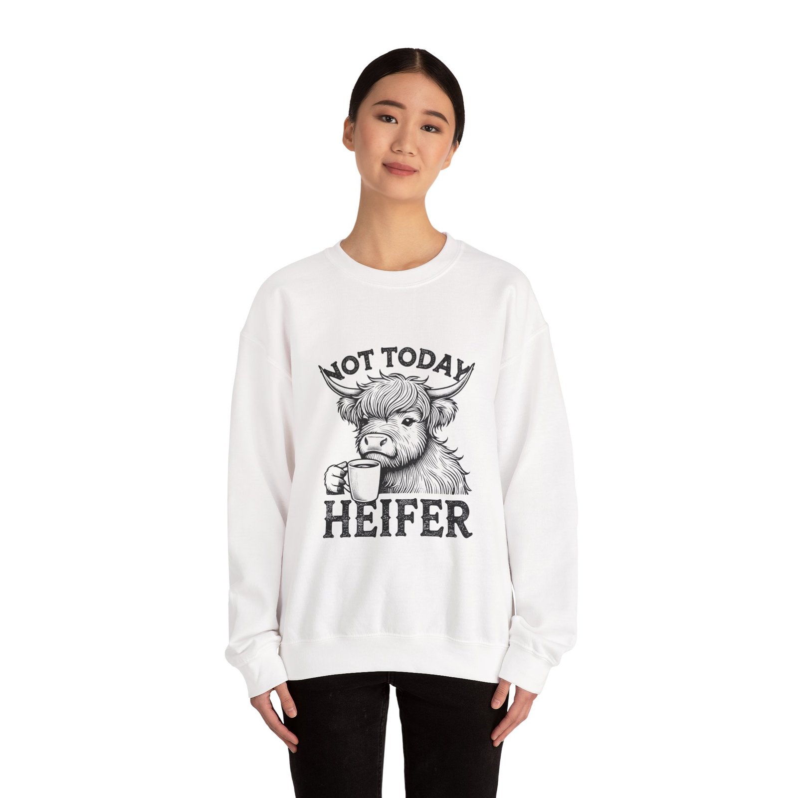 Not Today Heifer Black Cow Drinking Coffee Humorous Design - Sweatshirt - Image 4