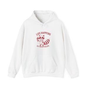 Life Happens Ice Cream Helps Cute Red Raccoon Illustration - Hoodie