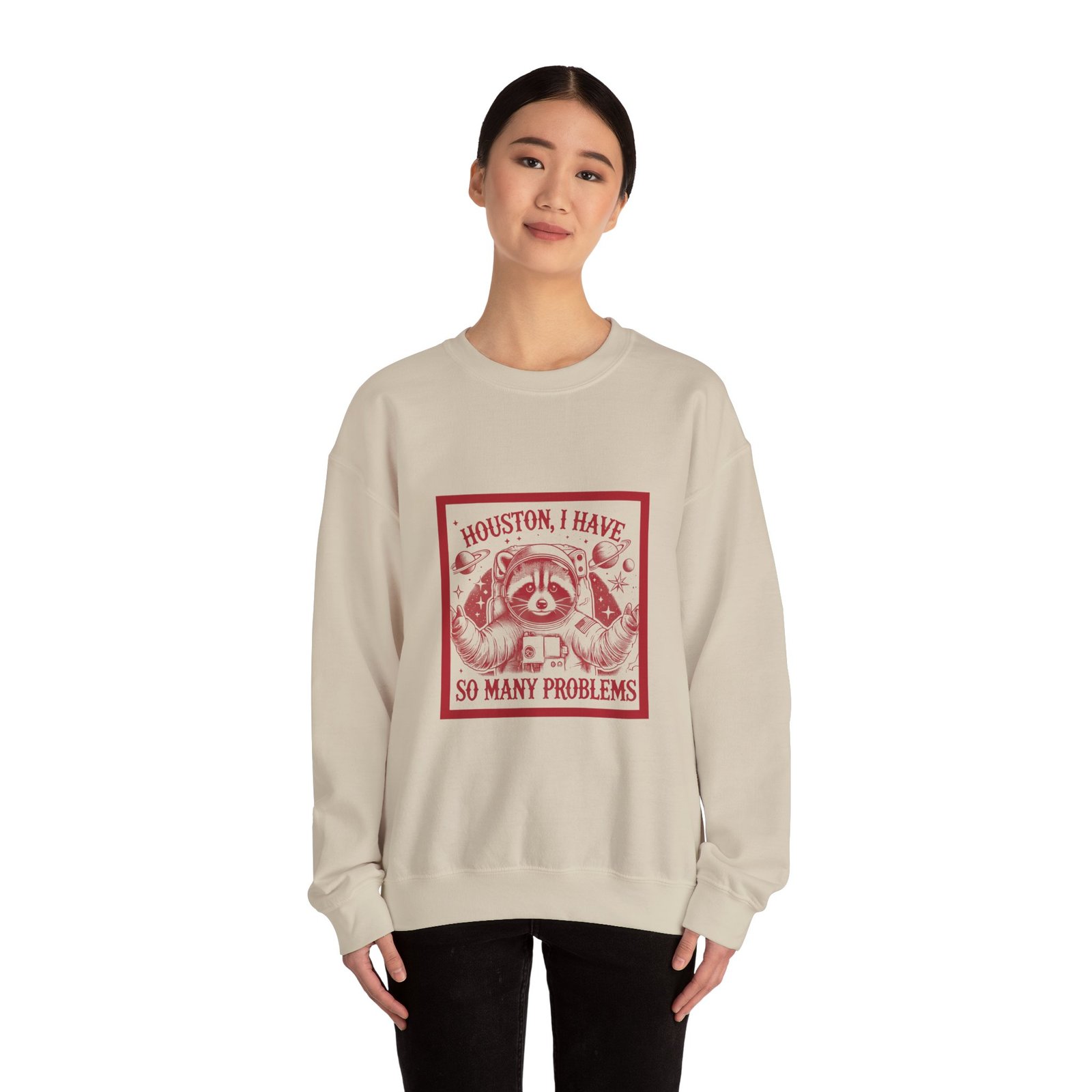 Houston I Have So Many Problems Red Raccoon Space Design - Sweatshirt - Image 8