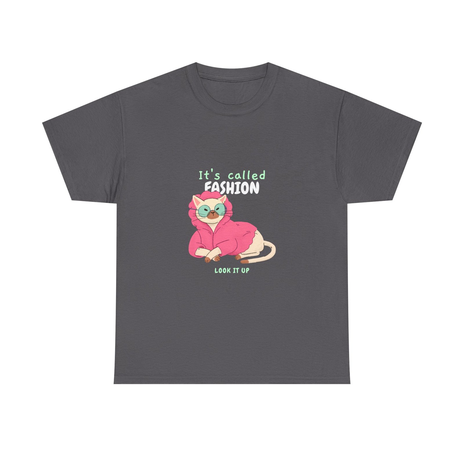 Chic Cat with "It's Called Fashion Look It Up" Typography - T-shirt - Image 5