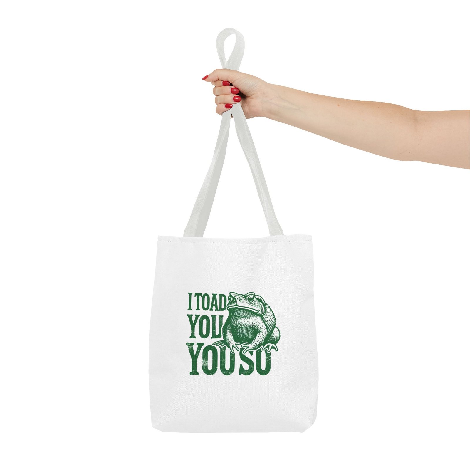 I Toad You So Green Frog Funny Cartoon Design - Tote Bag - Image 4
