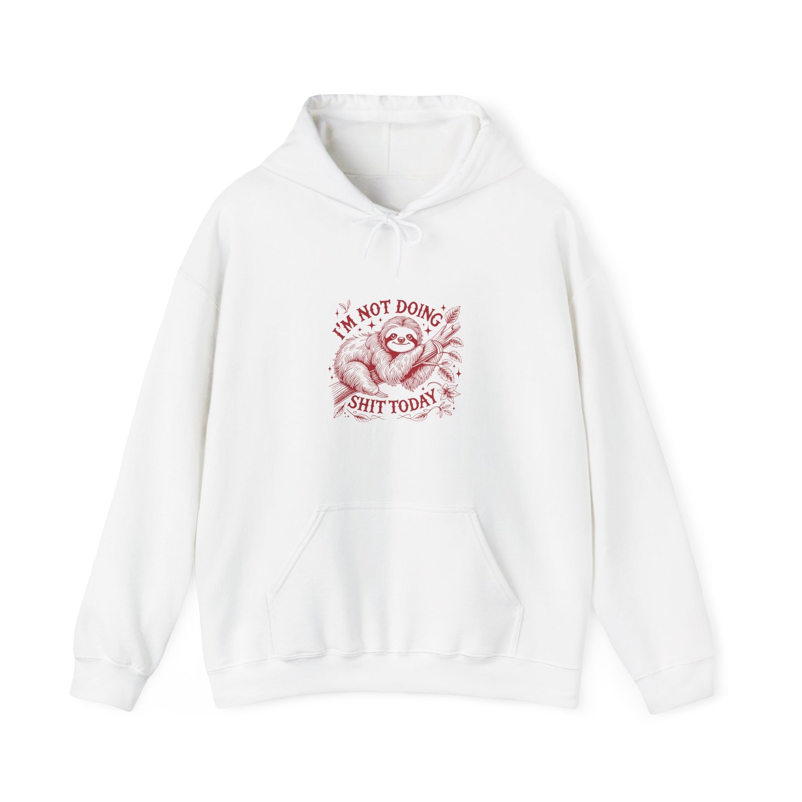 I’m Not Doing Shit Today Red Sloth Lazy Design - Hoodie