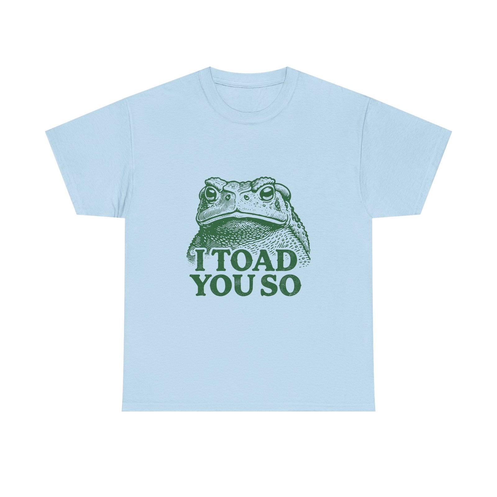 I Toad You So Green Frog Funny Pun Cartoon Design - T-shirt - Image 9