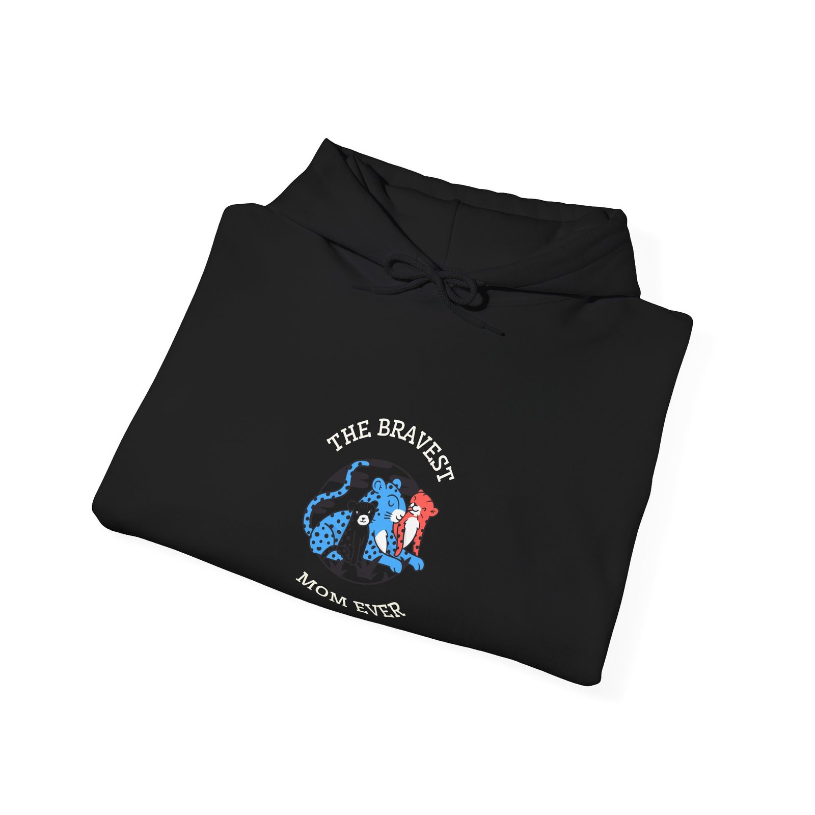 Bravest Mom Ever Bold Typography Graphic - Hoodie - Image 4