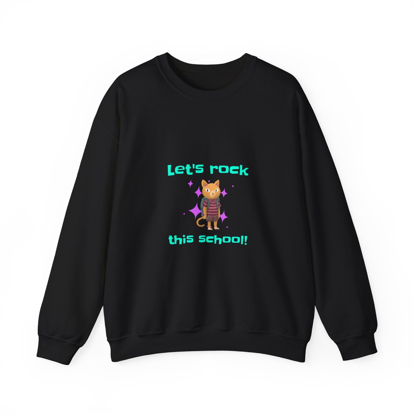 Playful Cat with Let’s Rock This School Graphic - Sweatshirt