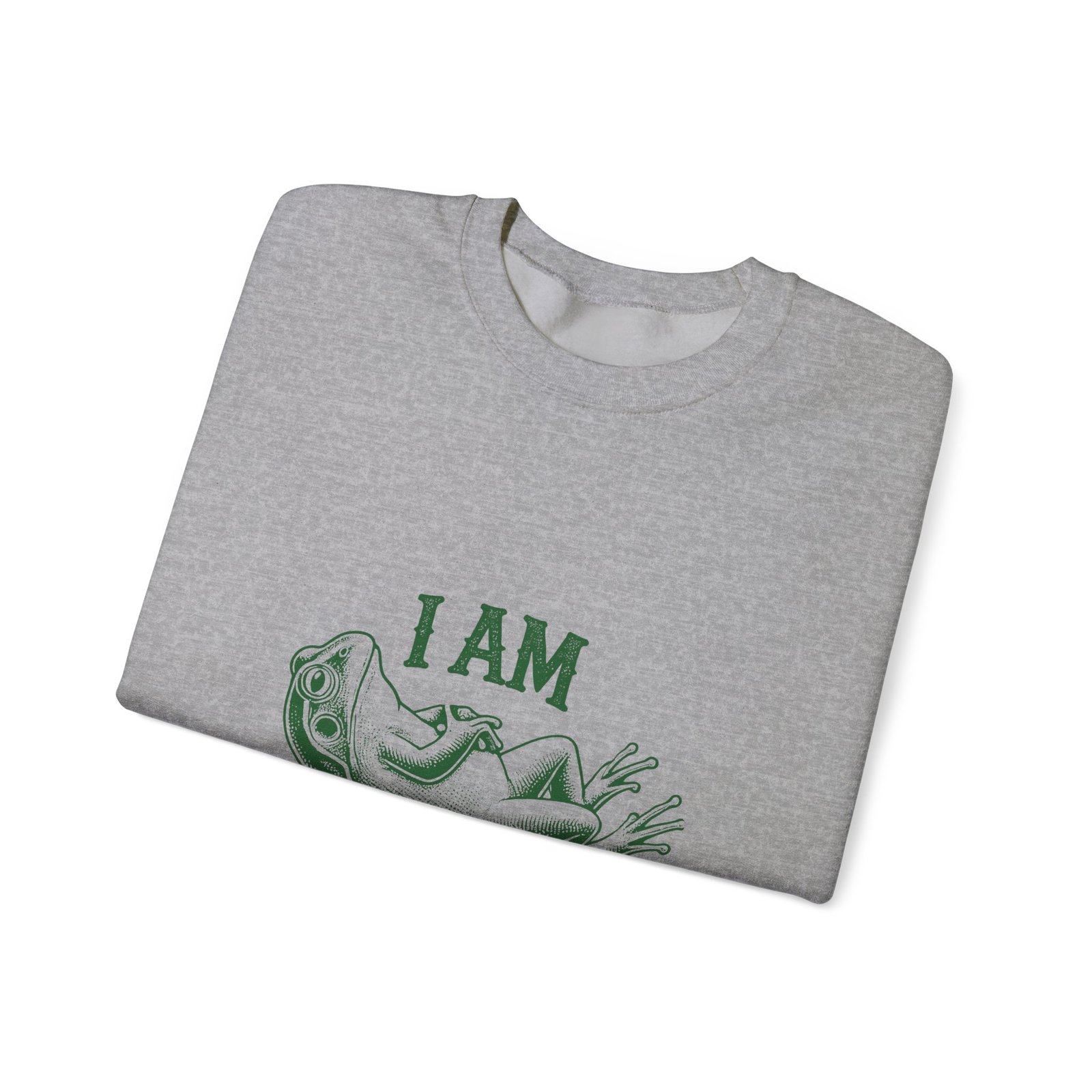 I Am What I Am Green Frog Cartoon Illustration - Sweatshirt - Image 11