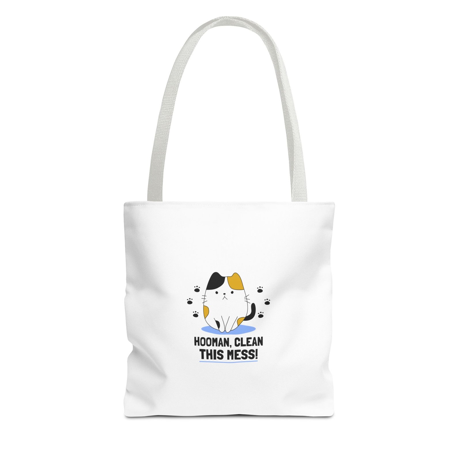 Hooman Clean This Mess Cat Funny Humorous Pet Illustration - Tote Bag