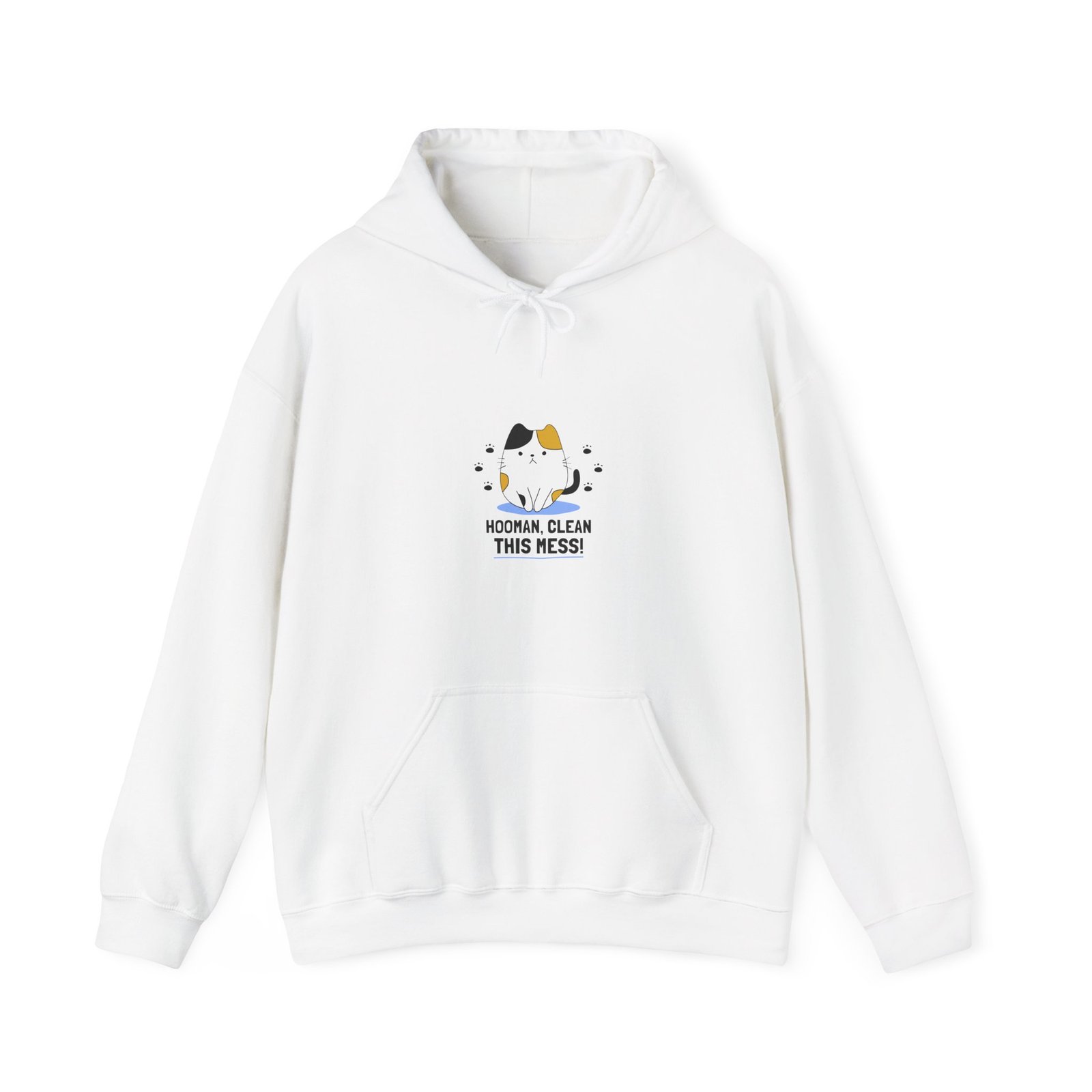 Hooman Clean This Mess Cat Funny Humorous Pet Illustration - Hoodie