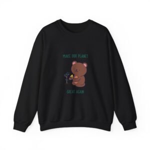 Make Our Planet Great Again Caring Bear Environmental Design - Sweatshirt