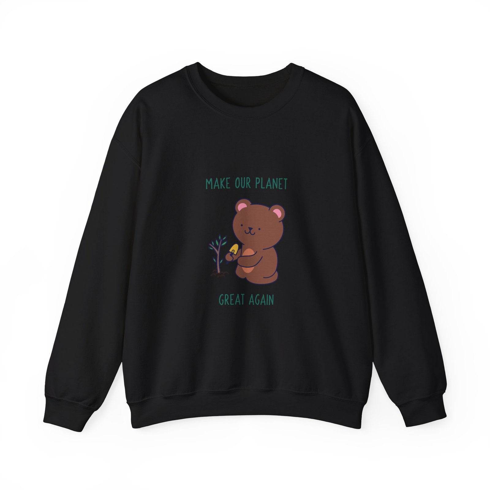 Make Our Planet Great Again Caring Bear Environmental Design - Sweatshirt