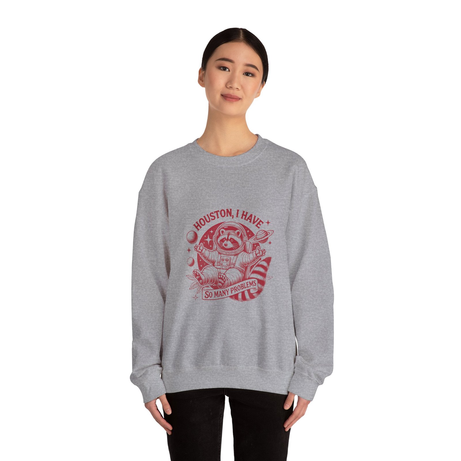 Houston I Have So Many Problems Red Raccoon Space Illustration - Sweatshirt - Image 12
