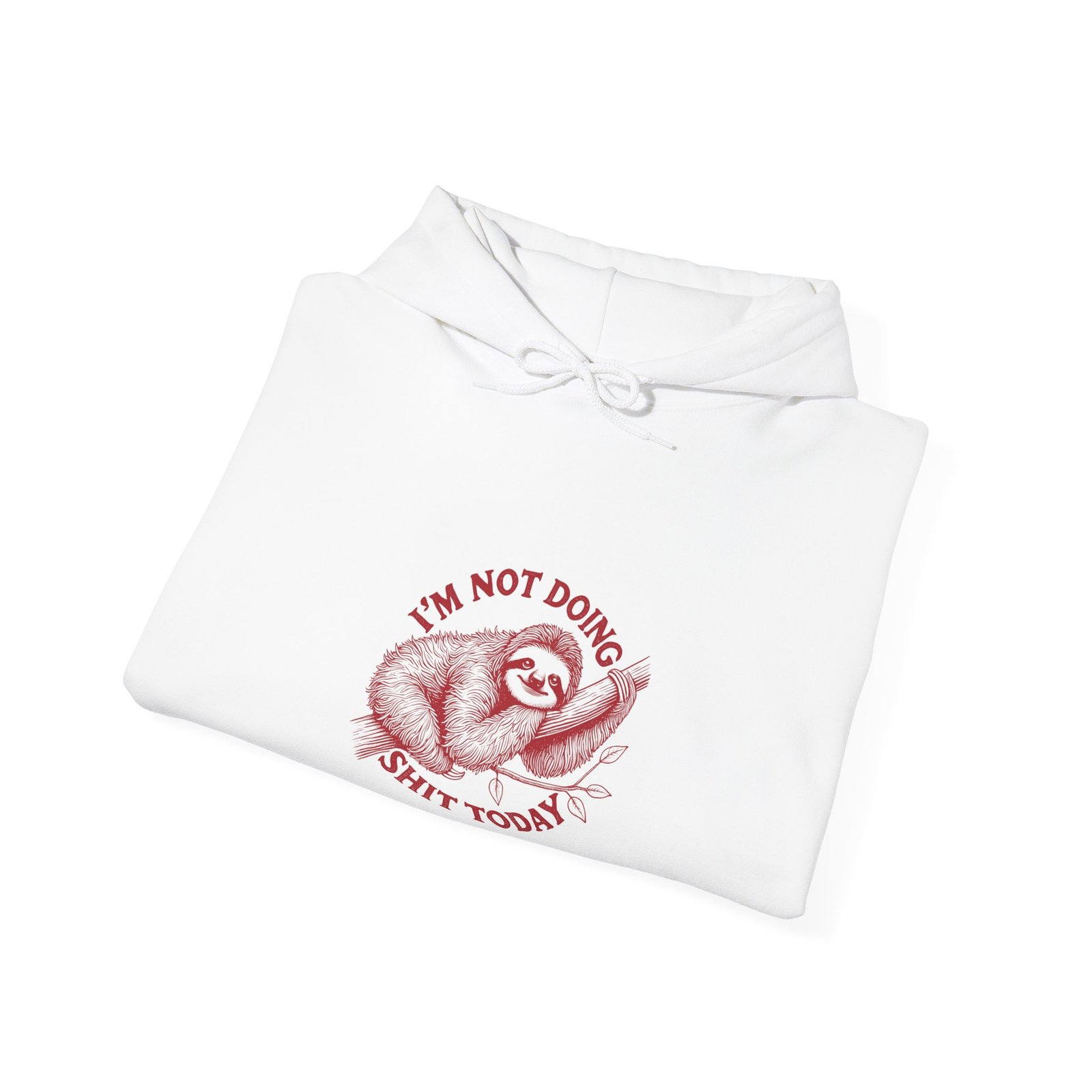 I’m Not Doing Shit Today Red Sloth Lazy Humor Design - Hoodie - Image 4