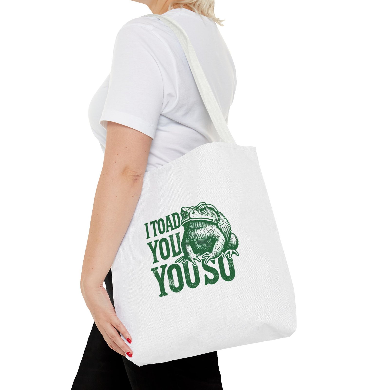 I Toad You So Green Frog Funny Cartoon Design - Tote Bag - Image 8