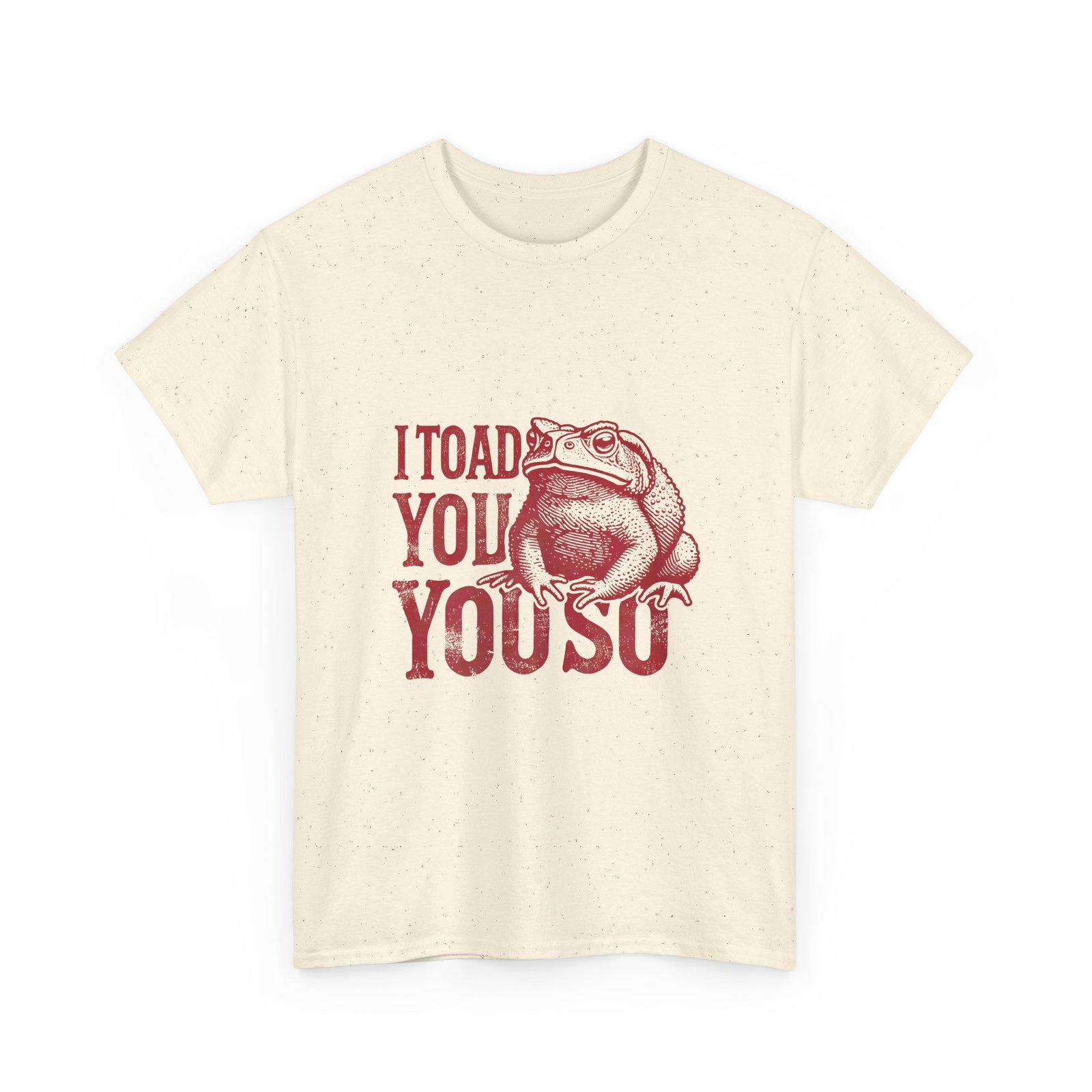 I Toad You So Red Frog Funny Pun Design - T-shirt - Image 7