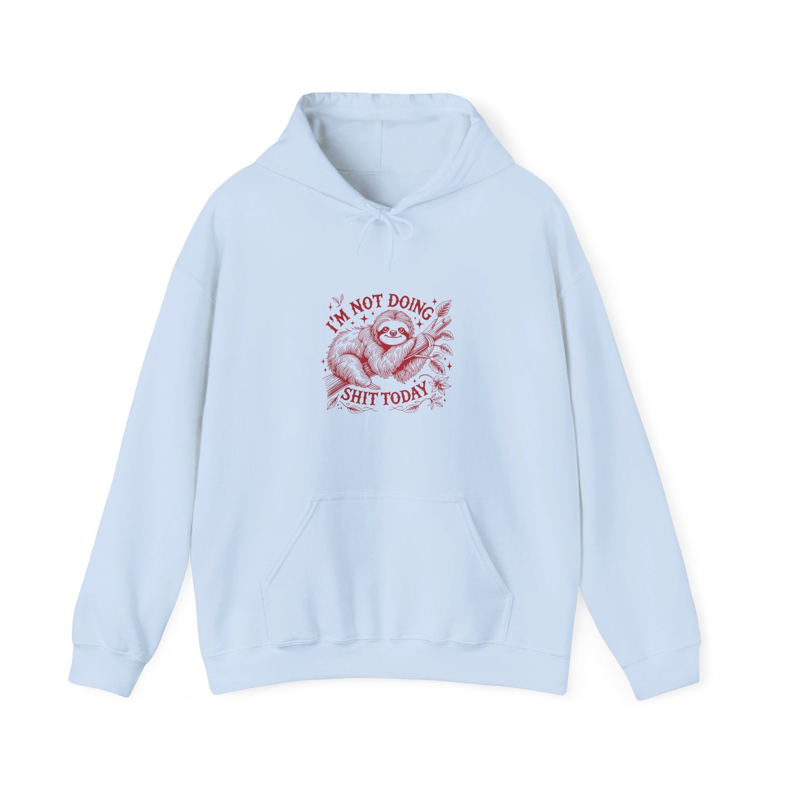 I’m Not Doing Shit Today Red Sloth Lazy Design - Hoodie - Image 9