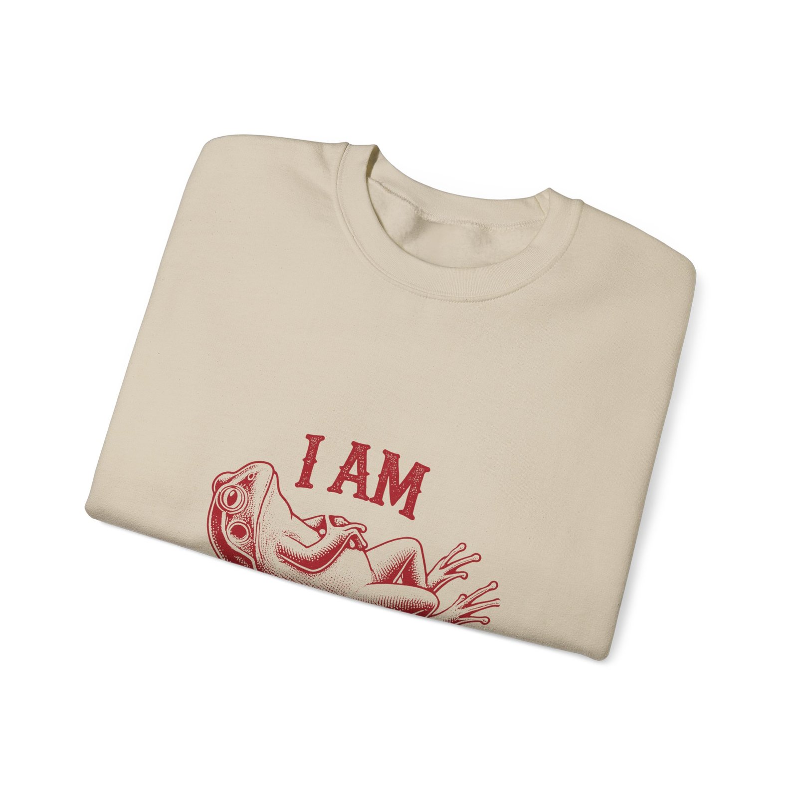 I Am What I Am Red Frog Illustration Bold Statement Design - Sweatshirt - Image 7
