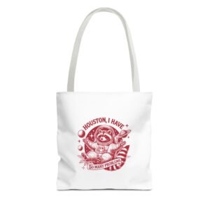 Houston I Have So Many Problems Red Raccoon Space Illustration - Tote Bag