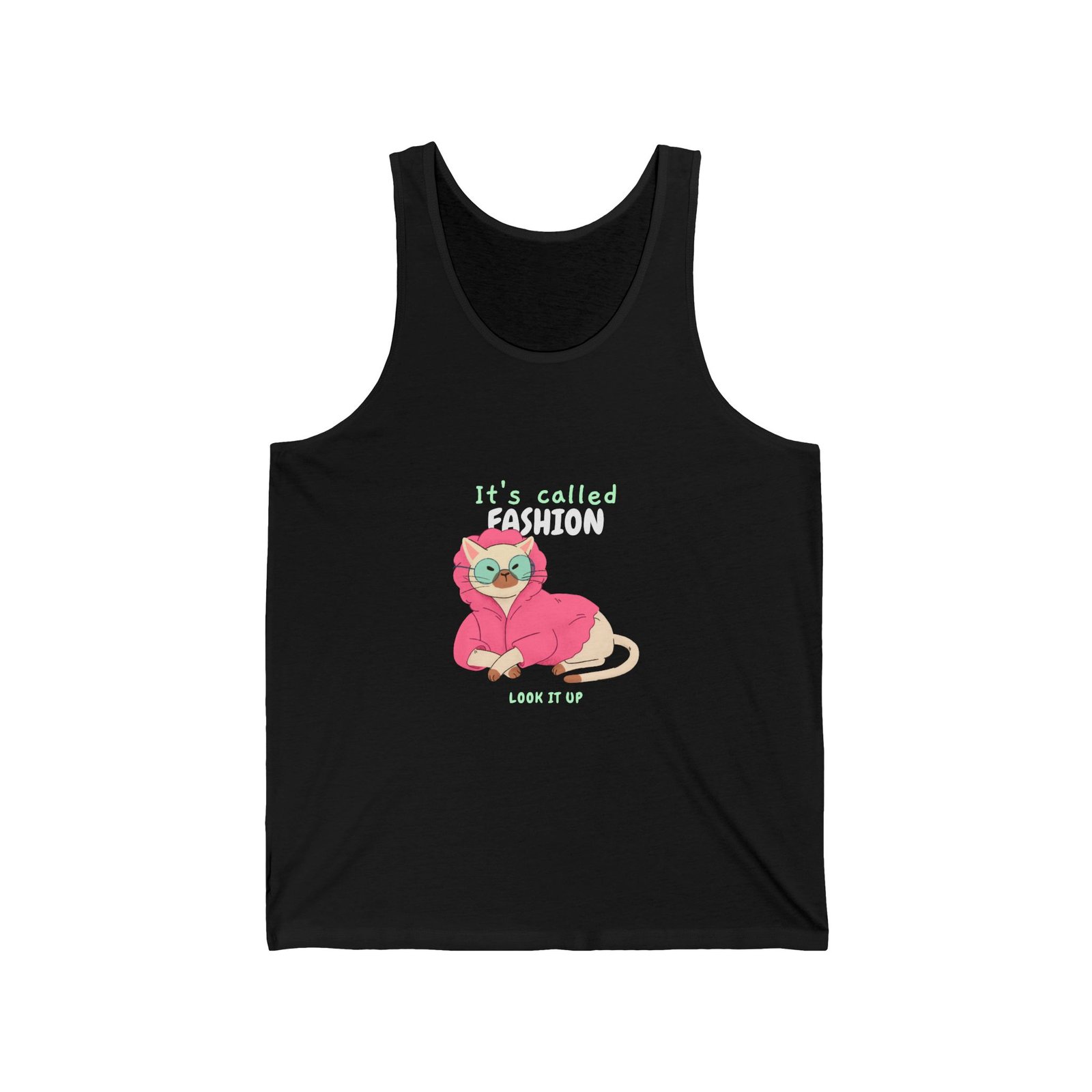 Chic Cat with "It's Called Fashion Look It Up" Typography - Tank Top