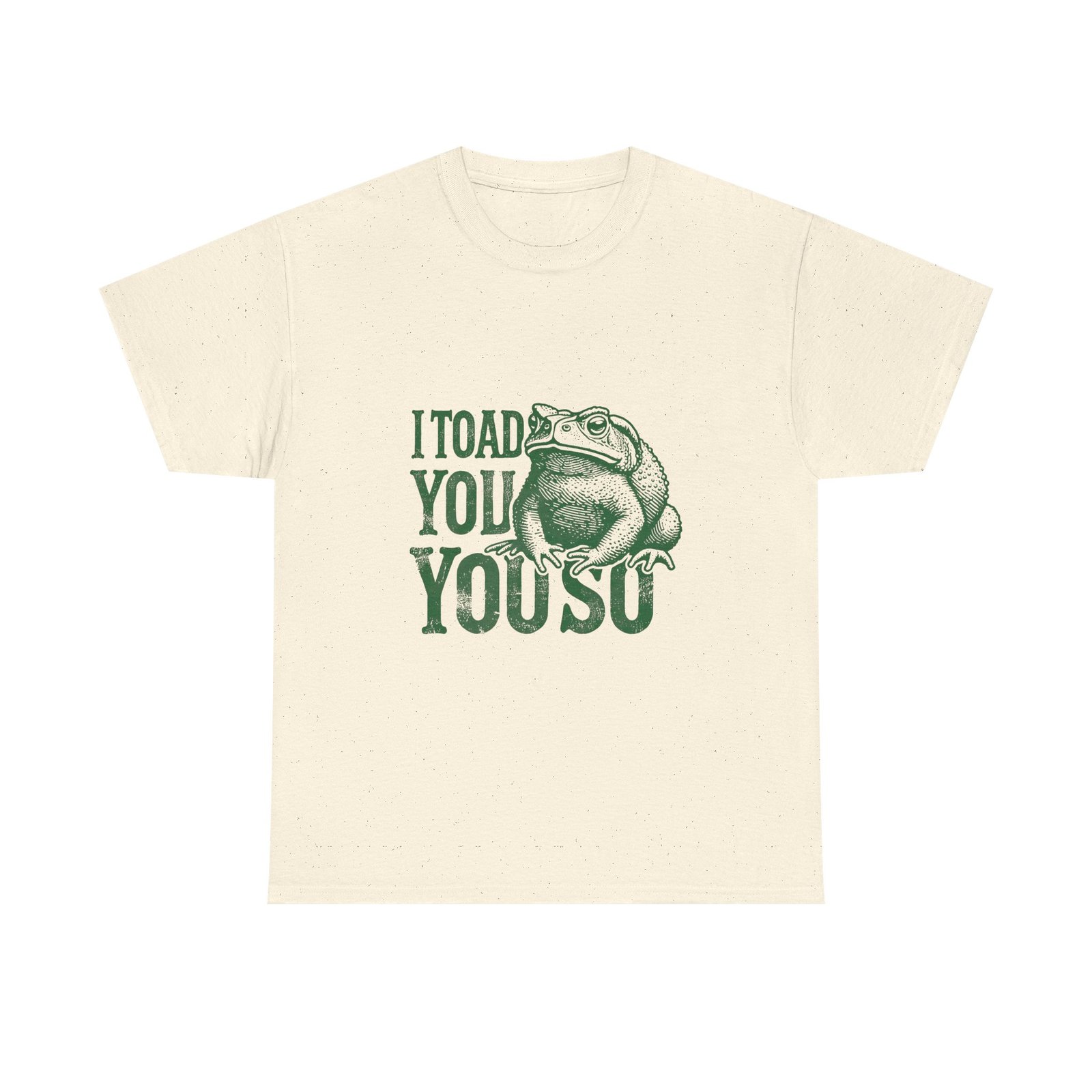 I Toad You So Green Frog Funny Cartoon Design - T-shirt - Image 5