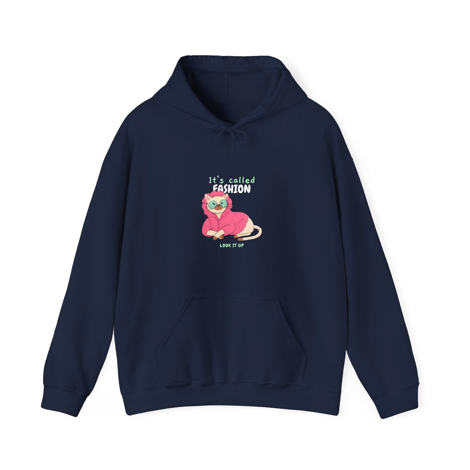 Chic Cat with "It's Called Fashion Look It Up" Typography - Hoodie - Image 9