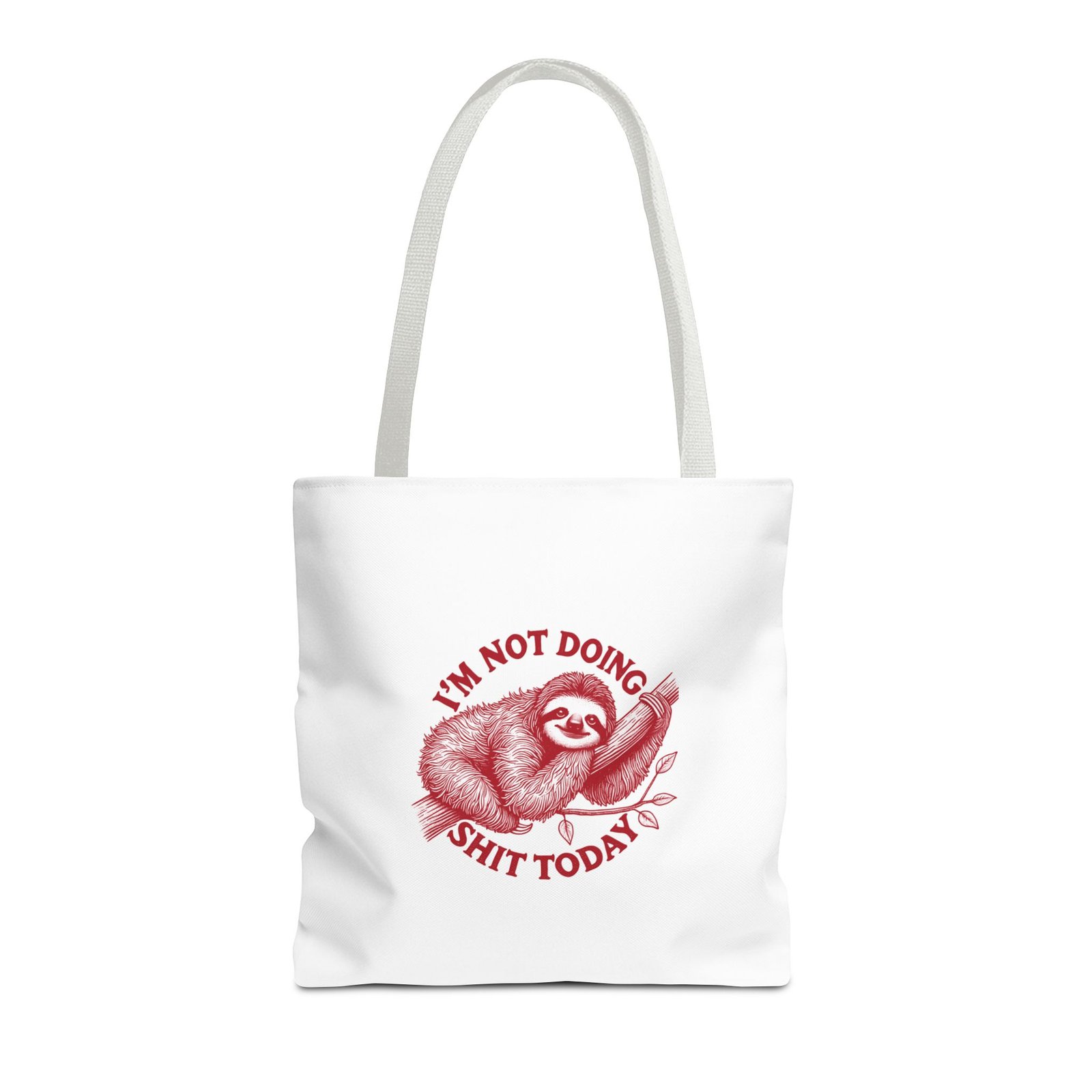 I’m Not Doing Shit Today Red Sloth Lazy Humor Design - Tote Bag - Image 5
