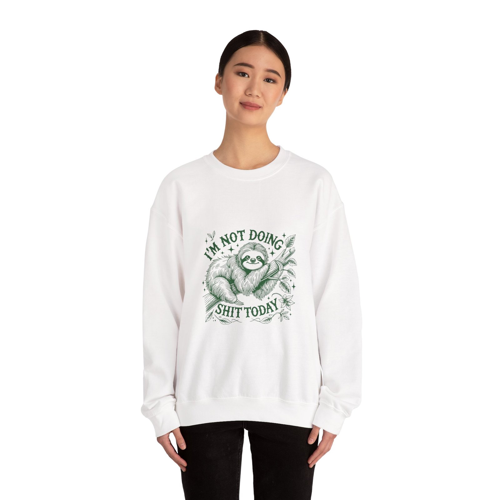 Relaxed Green Sloth with I’m Not Doing Shit Today Quote - Sweatshirt - Image 4