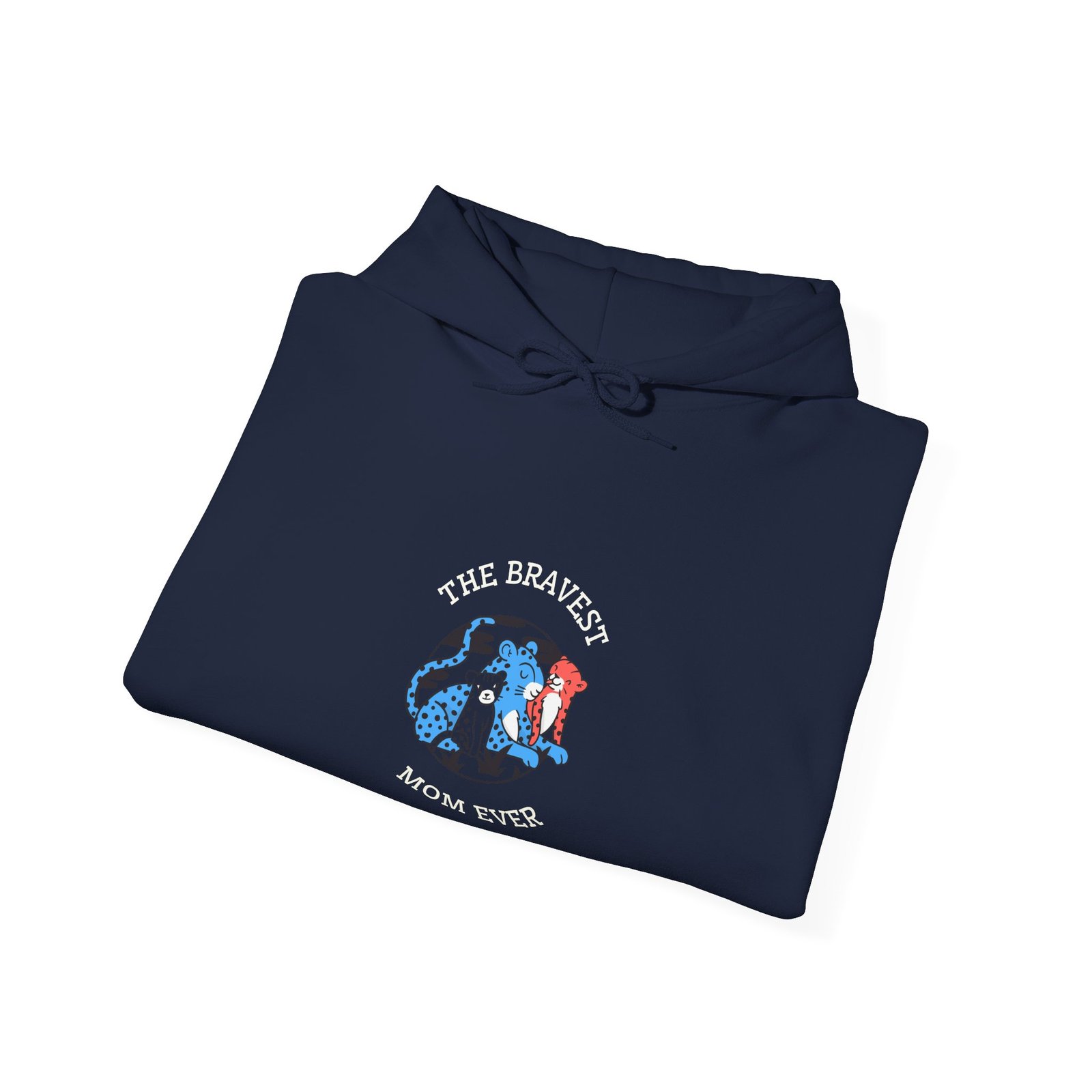 Bravest Mom Ever Bold Typography Graphic - Hoodie - Image 12