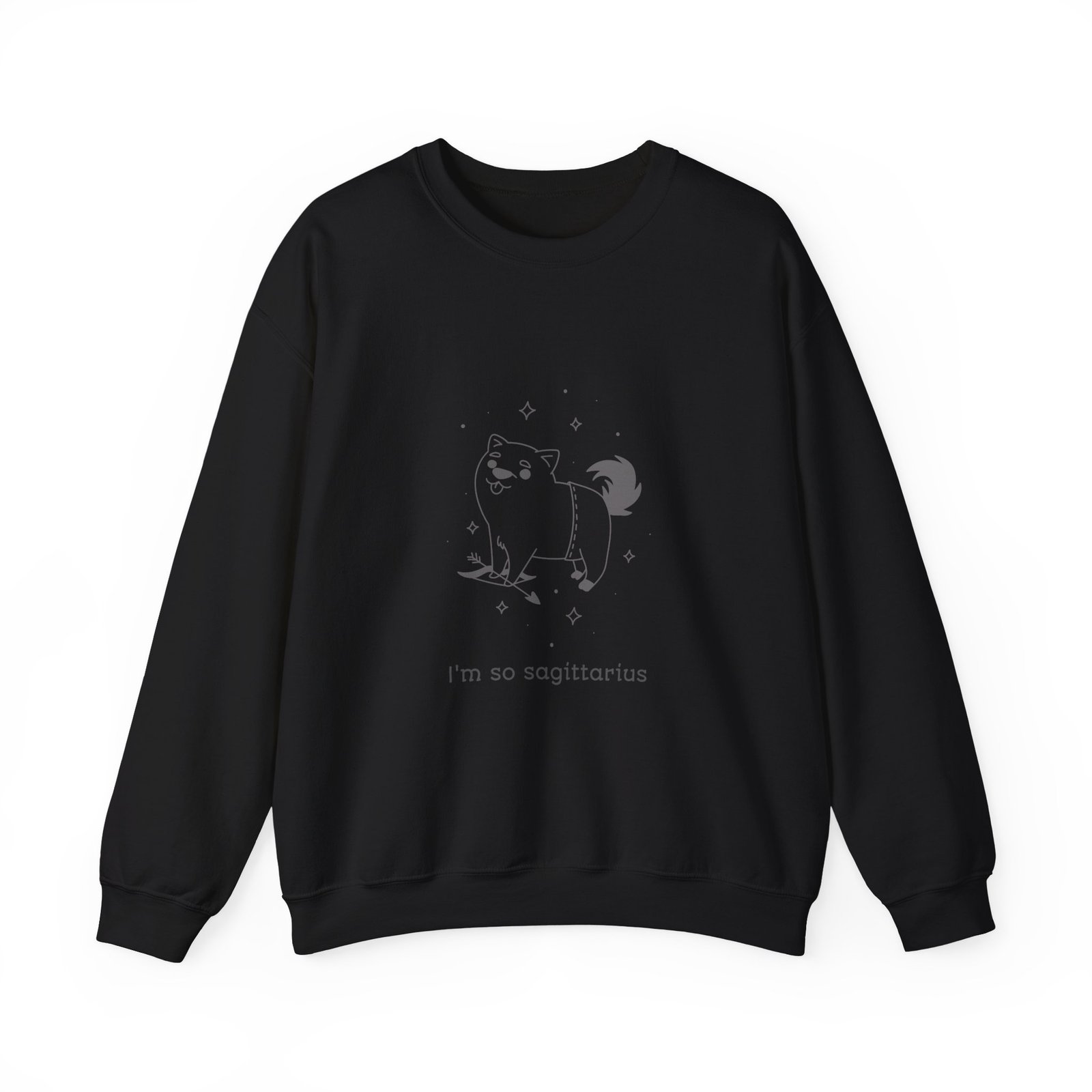 I'm So Sagittarius Cute Dog Zodiac Astrology Design - Sweatshirt