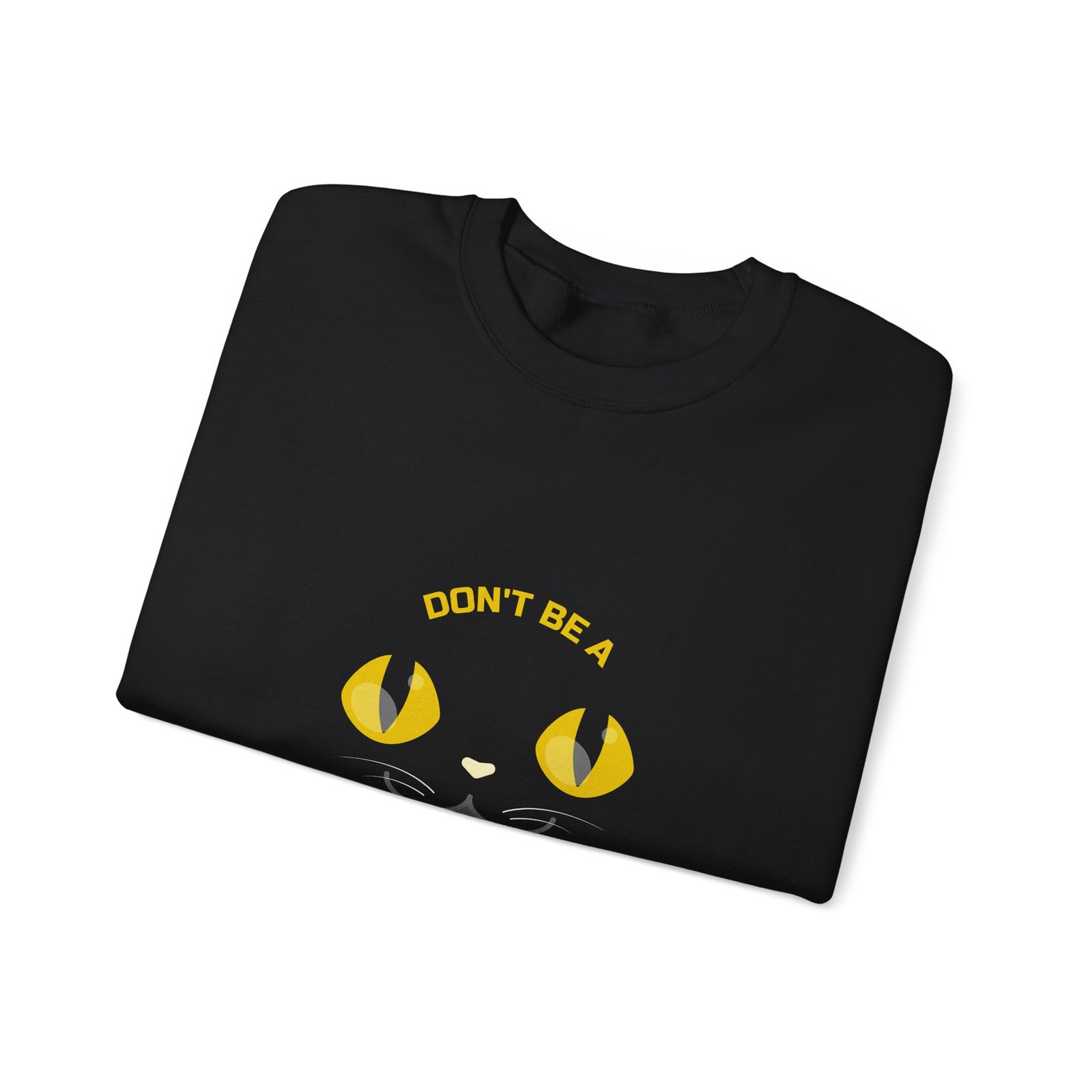 Cute Don’t Be a Scaredy Cat Playful Cat Teasing Design - Sweatshirt - Image 3