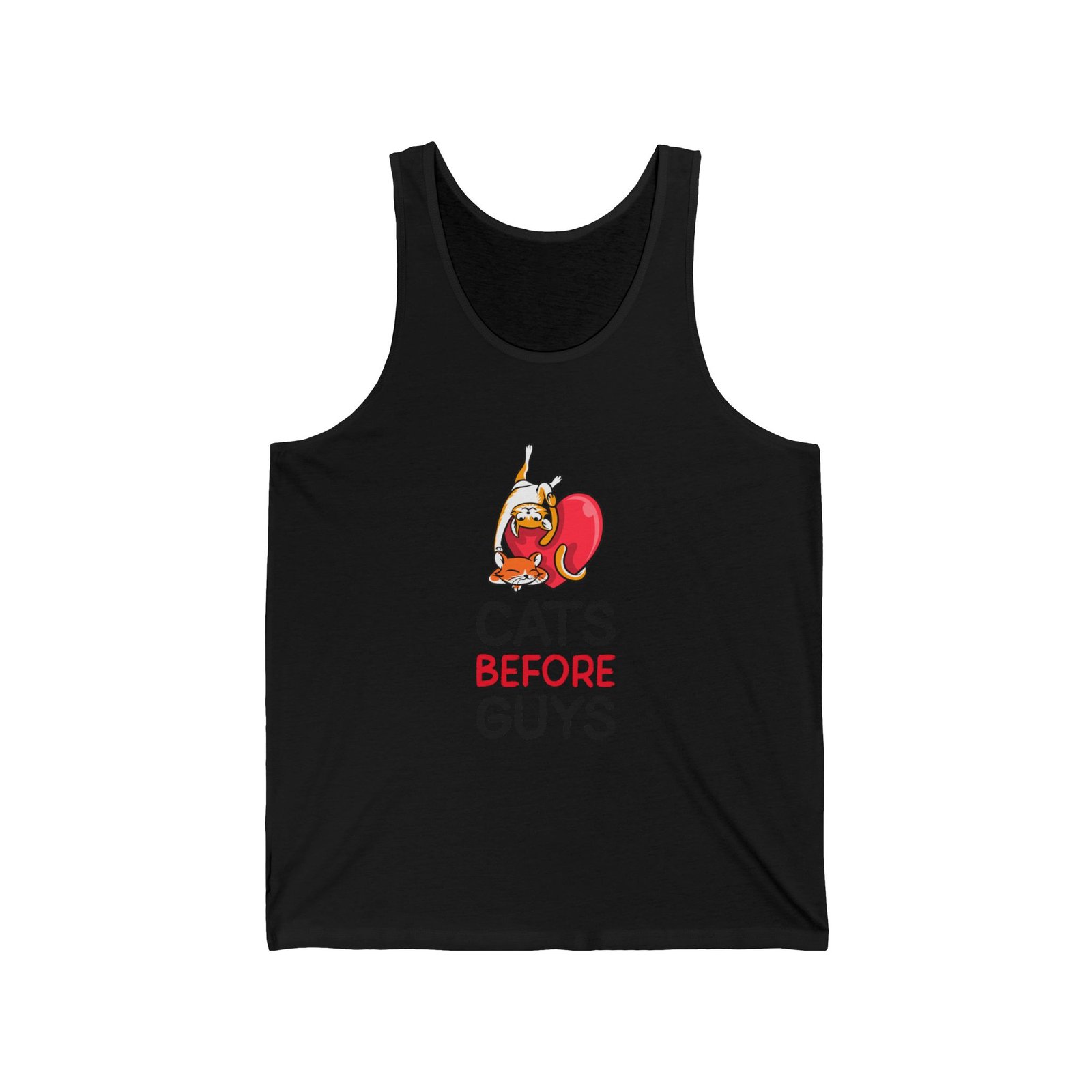 Cute Cats Before Guys Cute Typography Graphic - Tank Top