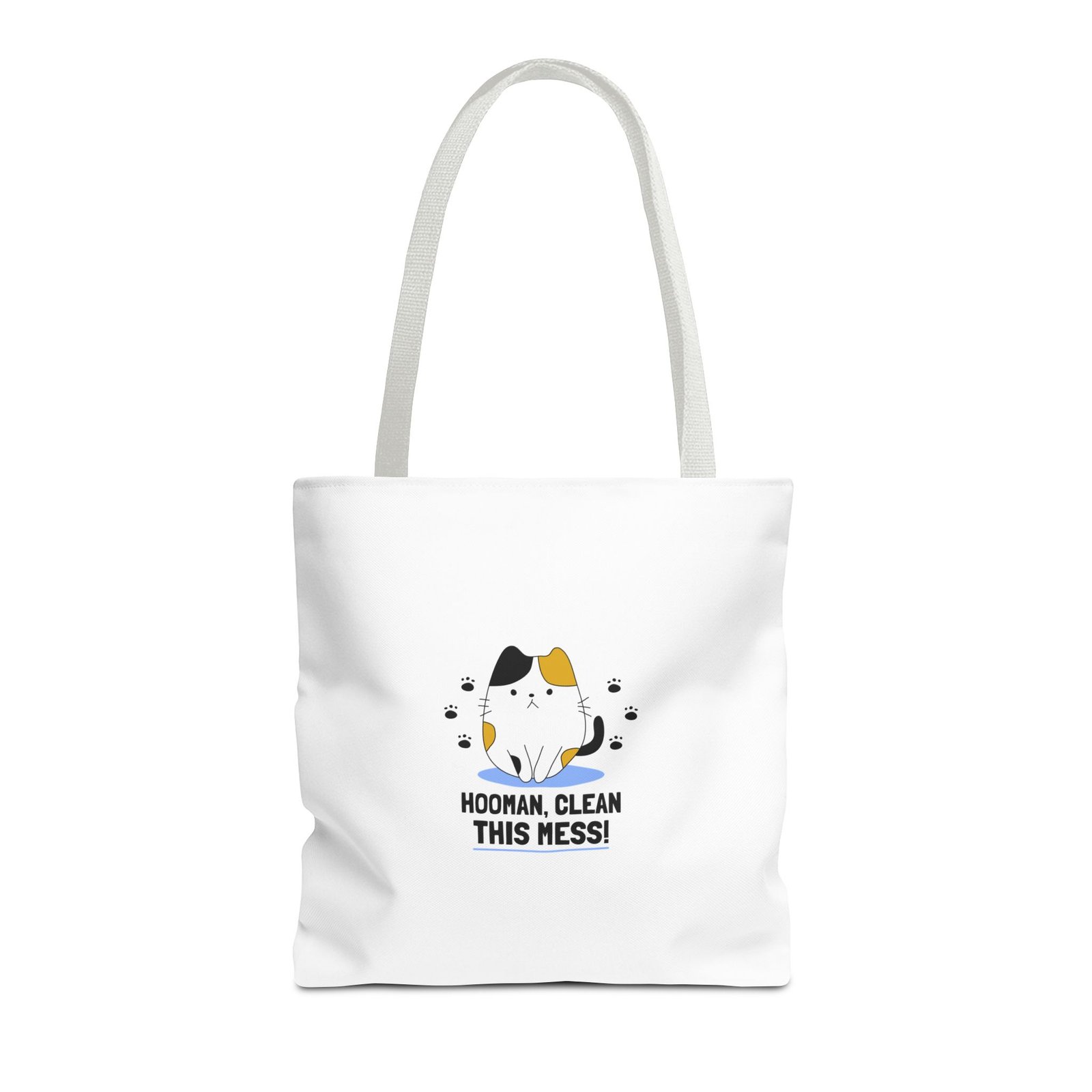 Hooman Clean This Mess Cat Funny Humorous Pet Illustration - Tote Bag - Image 5
