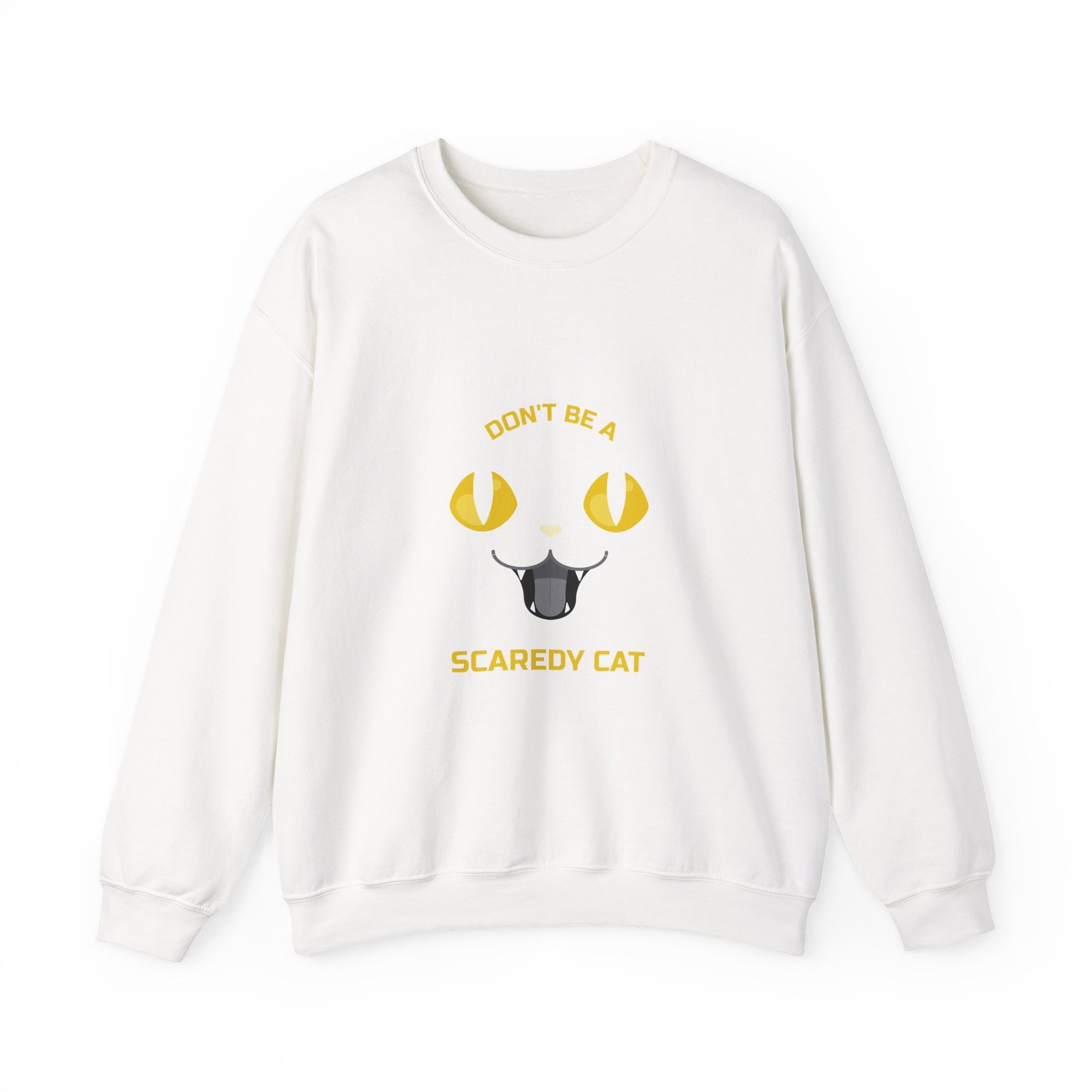 Funny Don’t Be a Scaredy Cat Cat Teasing Cartoon Design - Sweatshirt