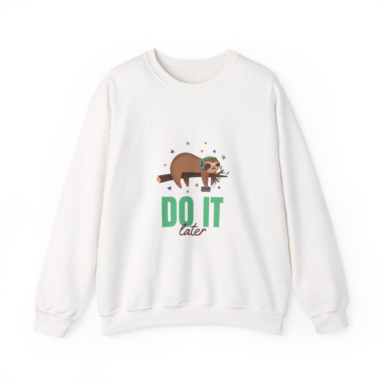 Do It Later Sloth Lazy Cartoon Illustration - Sweatshirt