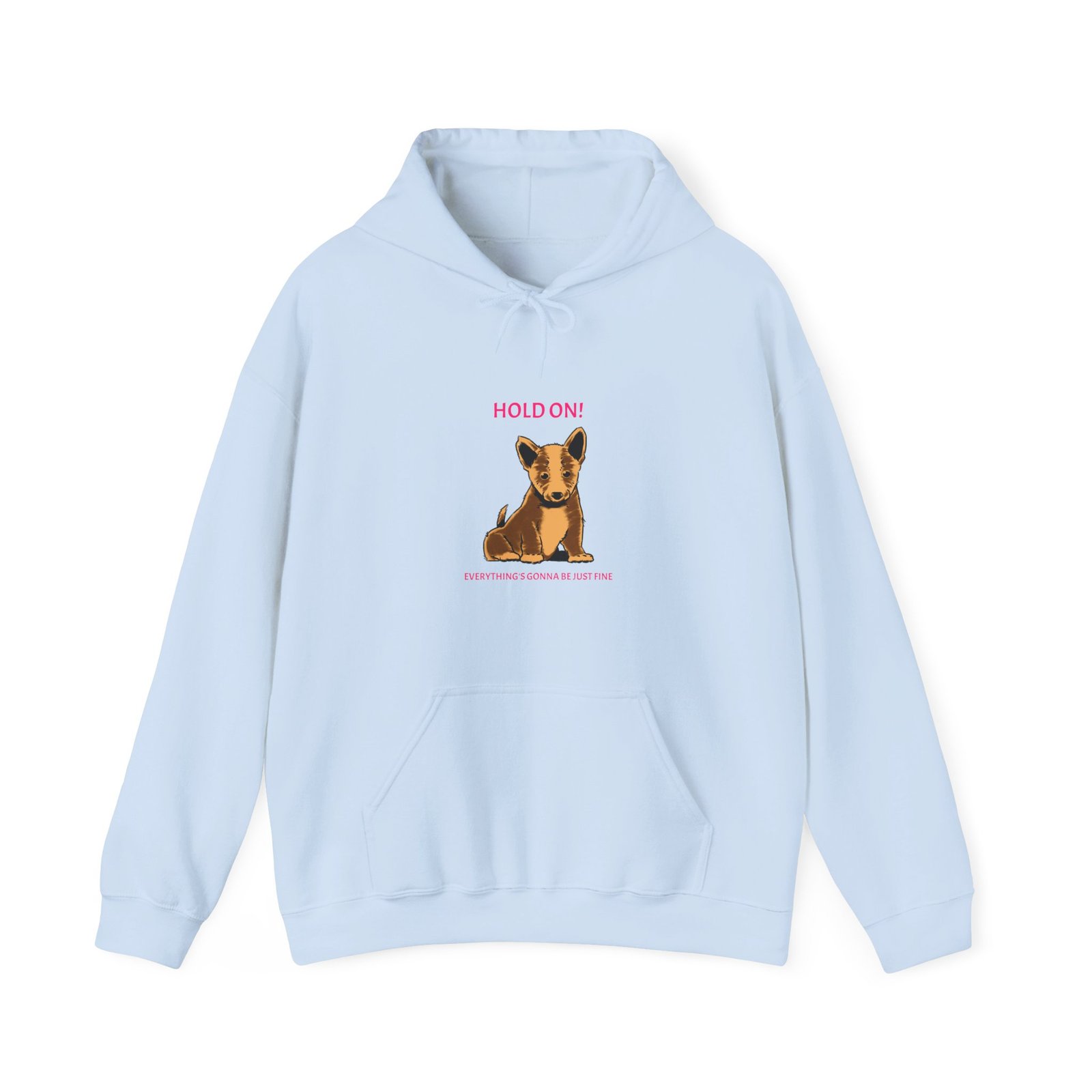 Hold On Dog Reassuring Comfort and Support Quote Design - Hoodie - Image 9