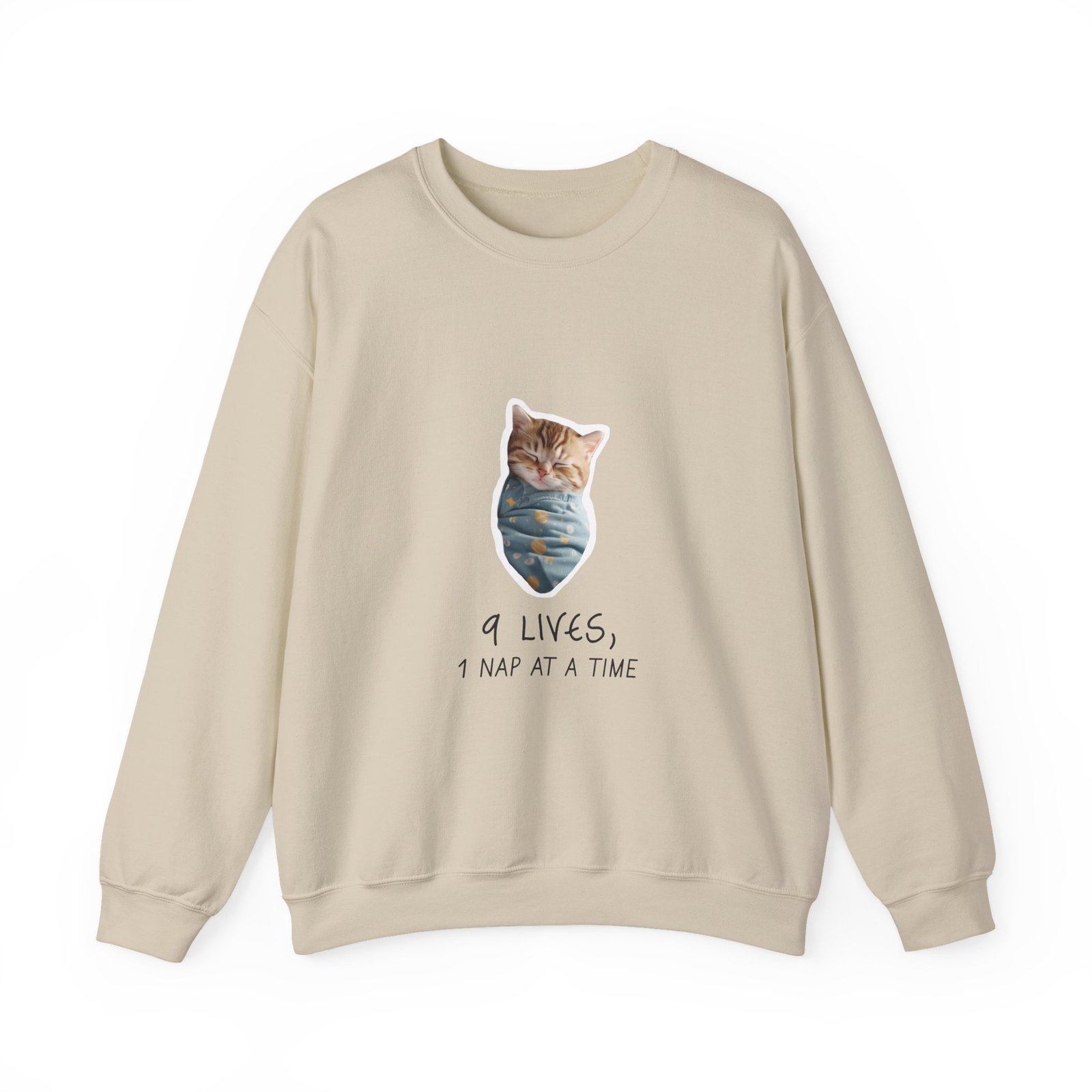 Cute Cat Illustration with "Lives Nap at a Time" Sleepy Theme - Sweatshirt - Image 5