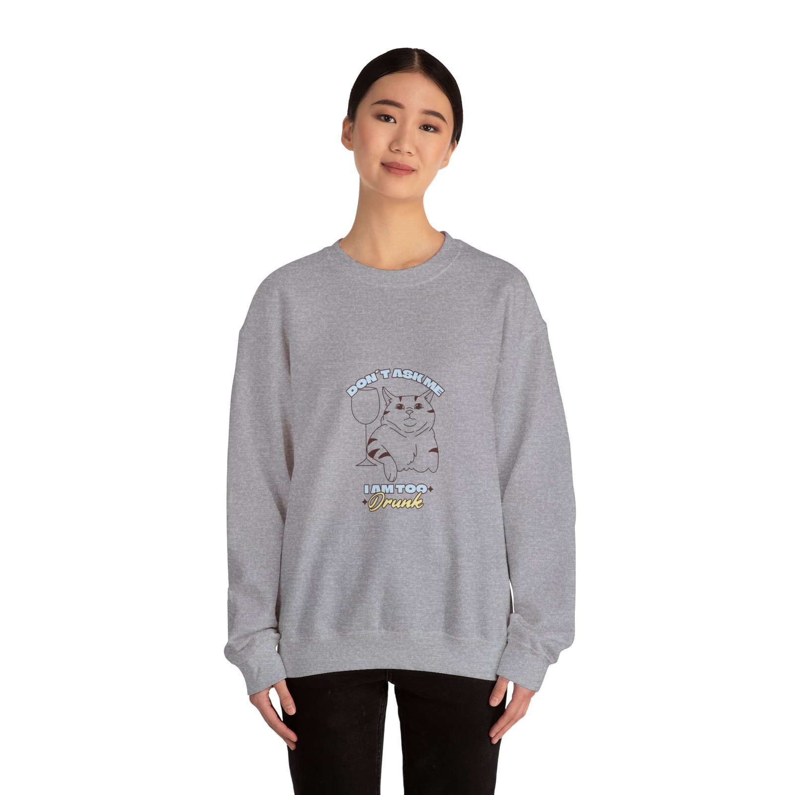 Don’t Ask If I Am Drunk Cat Chill Funny Illustration - Sweatshirt - Image 12