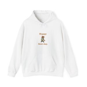 Happy First Day Cheerful Bear Illustration - Hoodie
